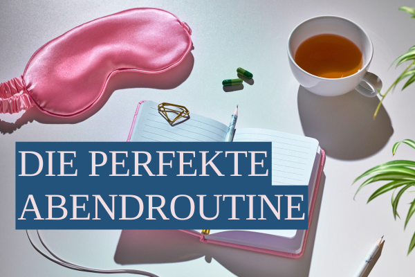 Abendroutine bei Endometriose