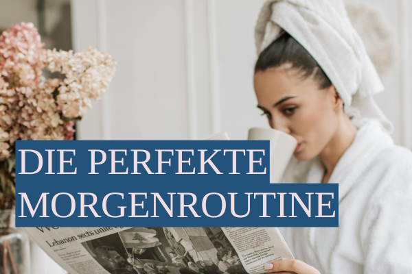 Morgenroutine bei Endometriose